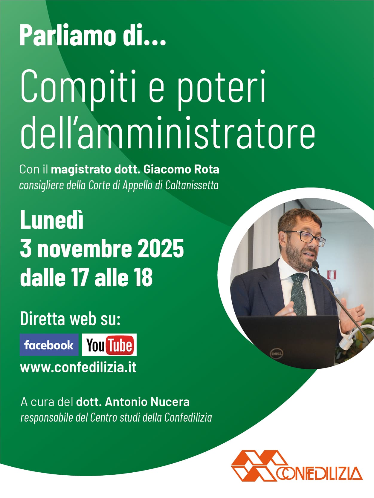 Seminario online dal titolo "Compiti e poteri dell'amministratore" con il magistrato dott. Giacomo Rota consigliere della Corte di Appello di Caltanissetta