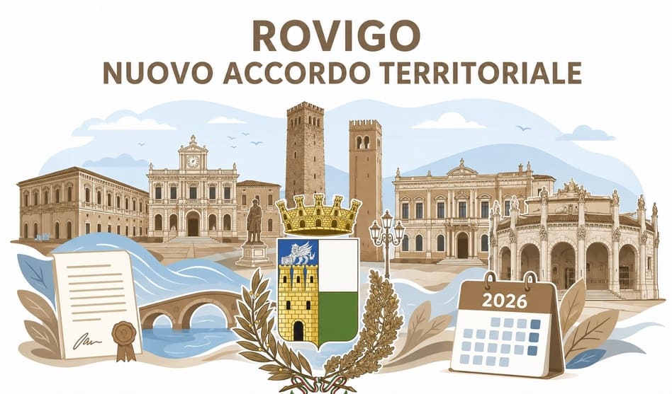 Rovigo: nuovo Accordo territoriale in vigore dal 1° luglio 2026